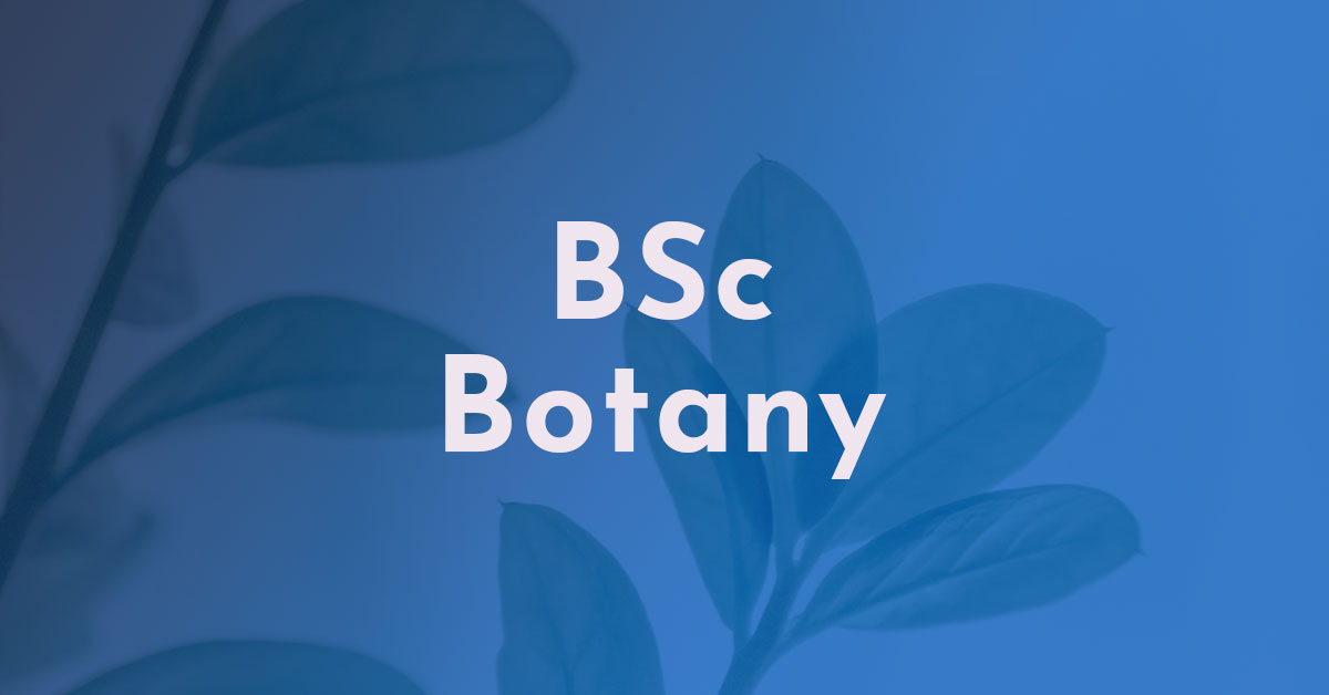 Calicut University BSC BOTANY Course details